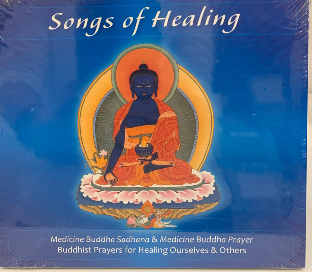 CD10-Songs of Healing - Audio CD (Incl. Medicine Buddha Sadhana & Medicine Buddha Prayer (2009 version))